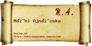 Mühl Ajnácska névjegykártya
